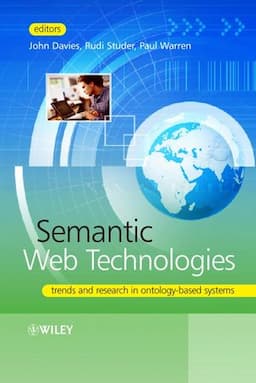 Semantic Web Technologies: Trends and Research in Ontology-based Systems