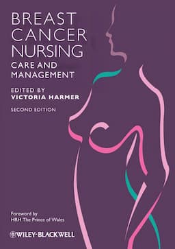 Breast Cancer Nursing Care and Management, 2nd Edition