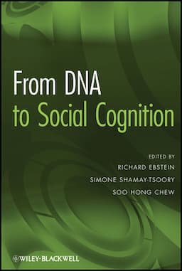 From DNA to Social Cognition