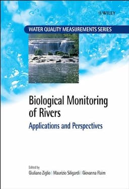 Biological Monitoring of Rivers: Applications and Perspectives