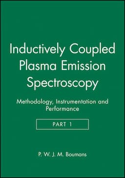 Inductively Coupled Plasma Emission Spectroscopy, Part 1: Methodology, Instrumentation and Performance