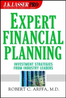 Expert Financial Planning : Investment Strategies from Industry Leaders