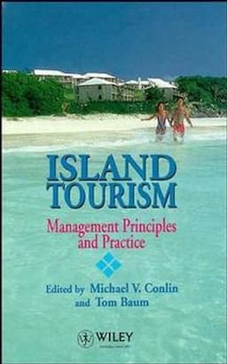 Island Tourism: Management Principles and Practice