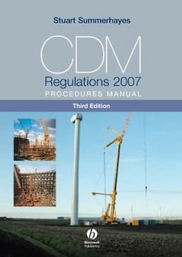 CDM Regulations 2007 Procedures Manual, 3rd Edition