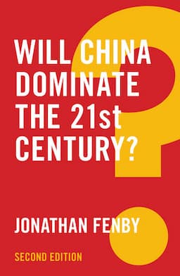 Will China Dominate the 21st Century?, 2nd Edition