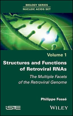 Structures and Functions of Retroviral RNAs: The Multiple Facets of the Retroviral Genome