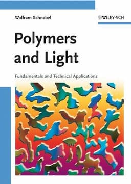 Polymers and Light: Fundamentals and Technical Applications