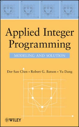 Applied Integer Programming: Modeling and Solution