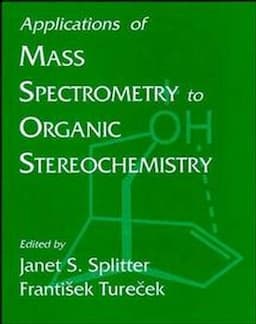 Applications of Mass Spectrometry to Organic Sterochemistry