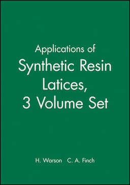 Applications of Synthetic Resin Latices , 3 Volumes, Set