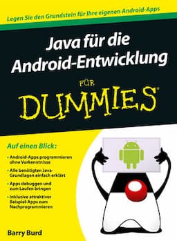 Java f&uuml;r die Android-Entwicklung f&uuml;r Dummies