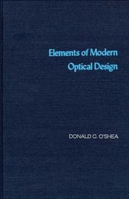 Elements of Modern Optical Design