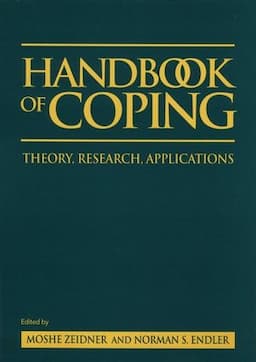 Handbook of Coping: Theory, Research, Applications