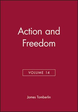 Action and Freedom, Volume 14