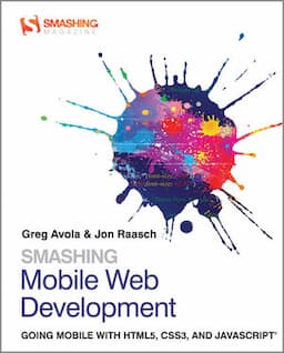 Smashing Mobile Web Development