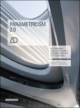 Parametricism 2.0: Rethinking Architecture's Agenda for the 21st Century