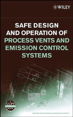 Safe Design and Operation of Process Vents and Emission Control Systems