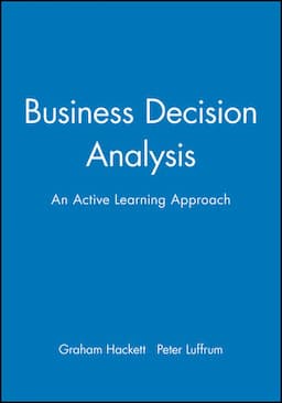 Business Decision Analysis: An Active Learning Approach