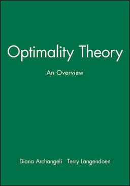 Optimality Theory: An Overview