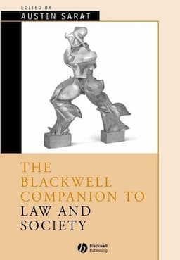 The Blackwell Companion to Law and Society