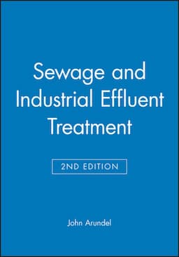 Sewage and Industrial Effluent Treatment, 2nd Edition