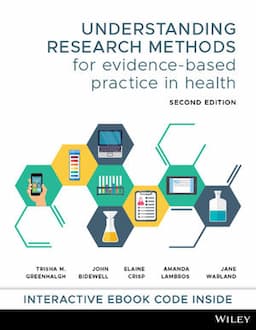 Understanding Research Methods for Evidence-Based Practice in Health, 2nd Edition