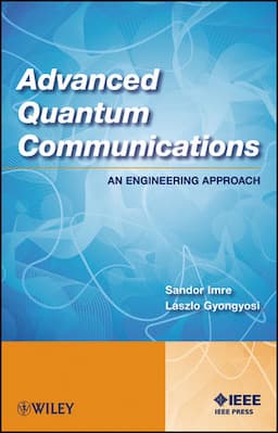 Advanced Quantum Communications: An Engineering Approach