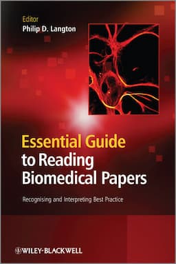 Essential Guide to Reading Biomedical Papers: Recognising and Interpreting Best Practice