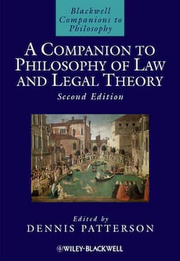 A Companion to Philosophy of Law and Legal Theory, 2nd Edition