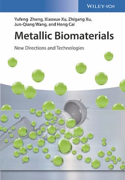 Metallic Biomaterials: New Directions and Technologies