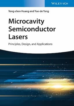 Microcavity Semiconductor Lasers: Principles, Design, and Applications