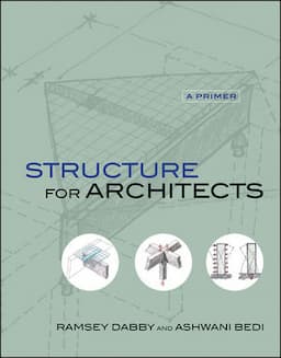 Structure for Architects: A Primer