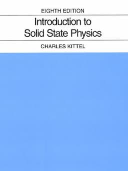 Introduction to Solid State Physics, 8th Edition