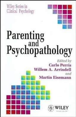 Parenting and Psychopathology