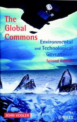 The Global Commons: Environmental and Technological Governance, 2nd Edition