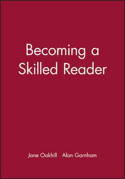 Becoming a Skilled Reader