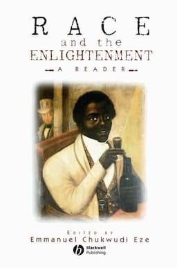 Race and the Enlightenment: A Reader