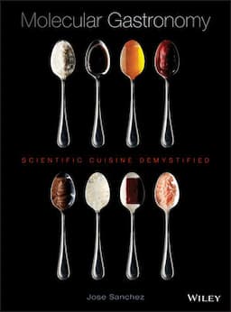 Molecular Gastronomy: Scientific Cuisine Demystified, 1st Edition