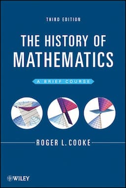 The History of Mathematics: A Brief Course, 3rd Edition