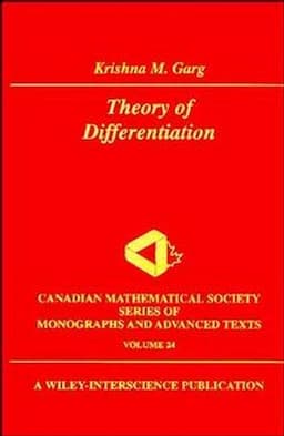 Theory of Differentiation: A Unified Theory of Differentiation Via New Derivate Theorems and New Derivatives