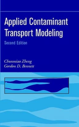 Applied Contaminant Transport Modeling, 2nd Edition