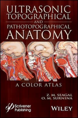 Ultrasonic Topographical and Pathotopographical Anatomy: A Color Atlas