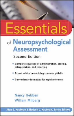 Essentials of Neuropsychological Assessment, 2nd Edition