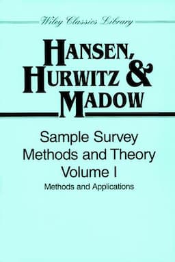 Sample Survey Methods and Theory, Volume 1: Methods and Applications