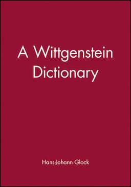 A Wittgenstein Dictionary