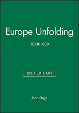 Europe Unfolding: 1648-1688, 2nd Edition