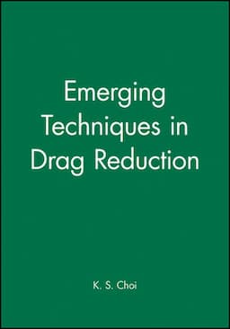 Emerging Techniques in Drag Reduction