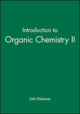 Introduction to Organic Chemistry II