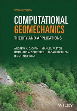 Computational Geomechanics: Theory and Applications, 2nd Edition