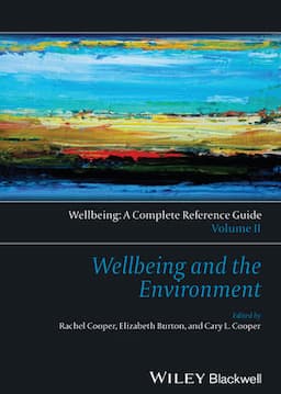 Wellbeing: A Complete Reference Guide, Volume II, Wellbeing and the Environment